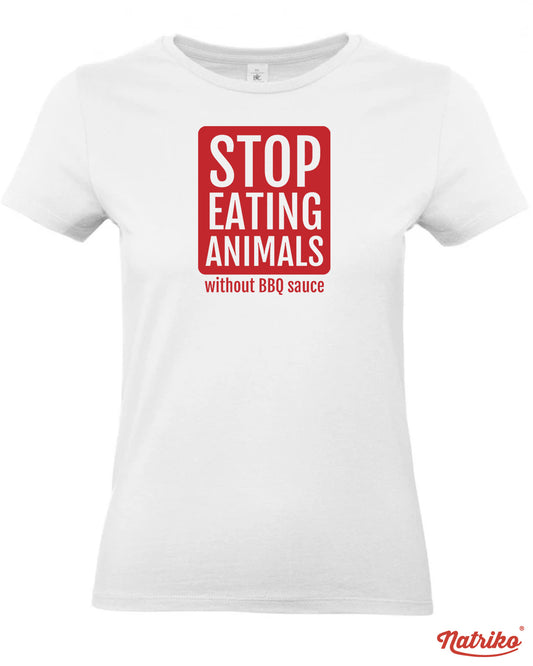 Dámské tričko s potiskem Stop eating animals