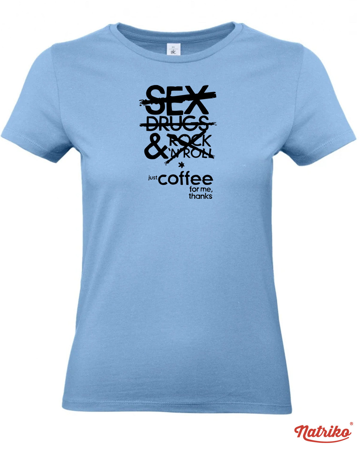 Dámské tričko s potiskem Just coffee