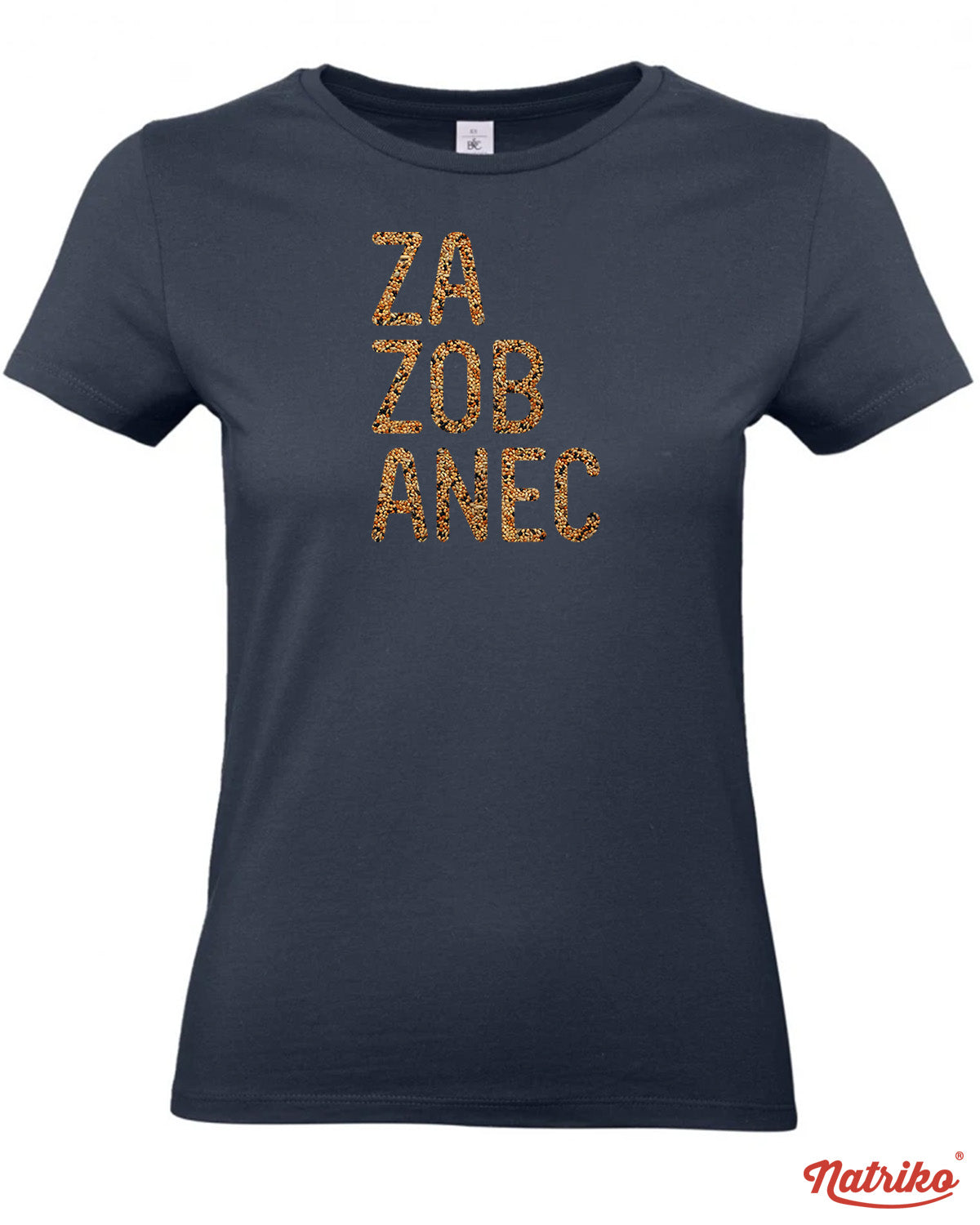 Dámské tričko s potiskem Zazobanec