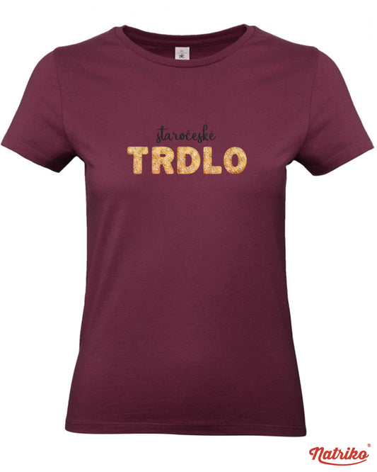 Dámské tričko s potiskem Trdlo