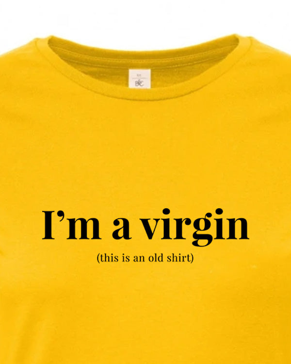Dámské tričko s potiskem I am a virgin