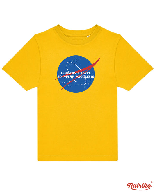 Dětské tričko s potiskem Houston I have so many problems