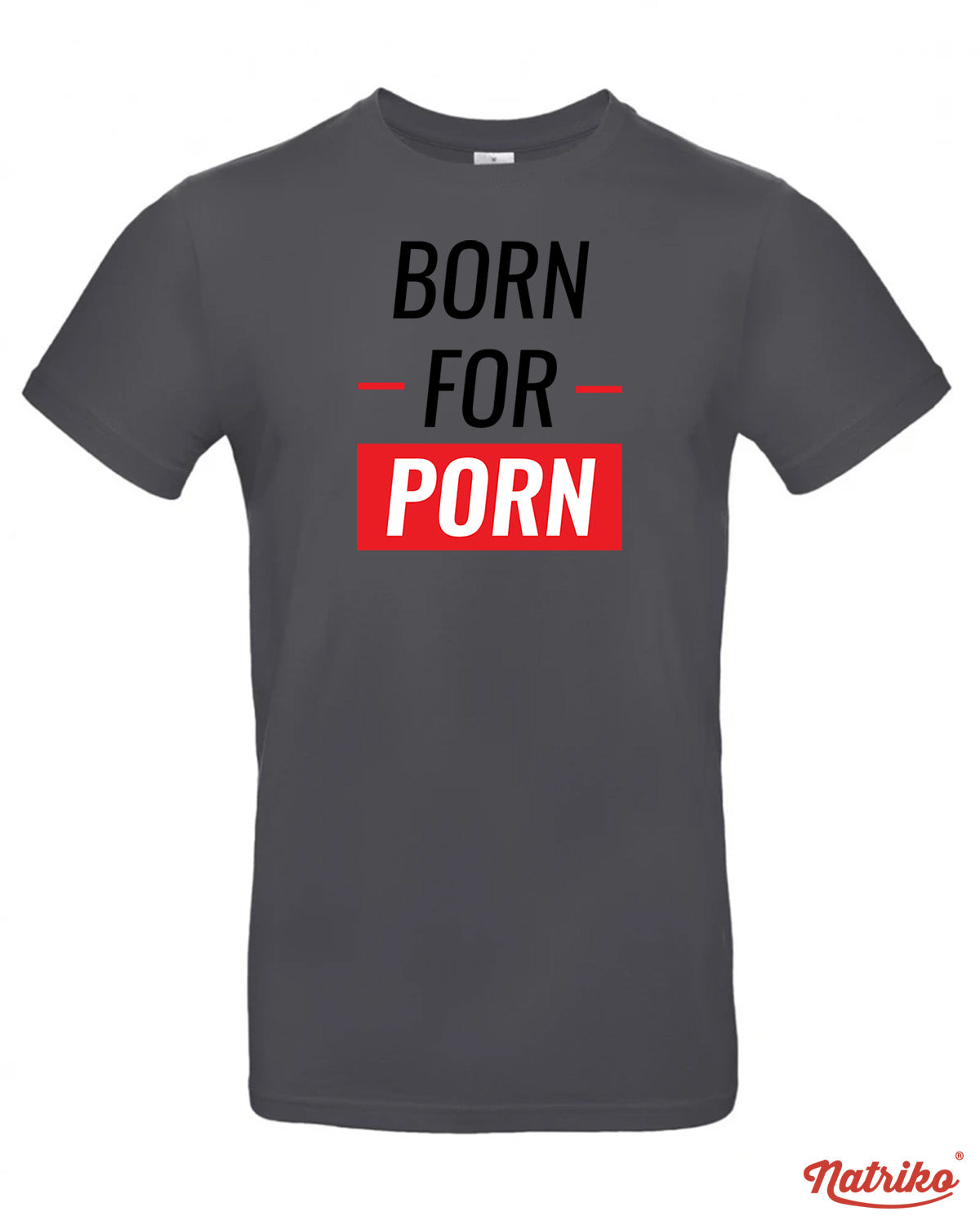 Pánské tričko s potiskem Born to porn