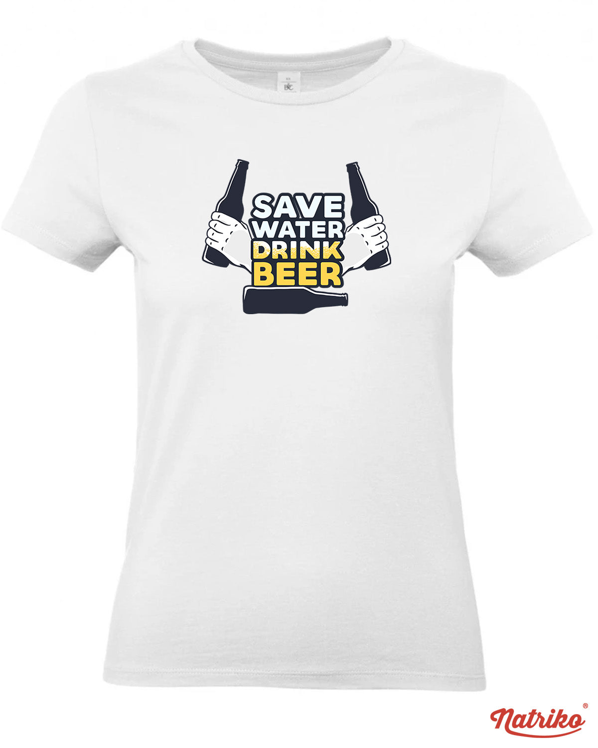 Dámské tričko s potiskem Save water drink beer
