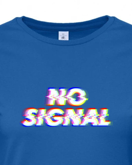 Dámské tričko s potiskem No signal