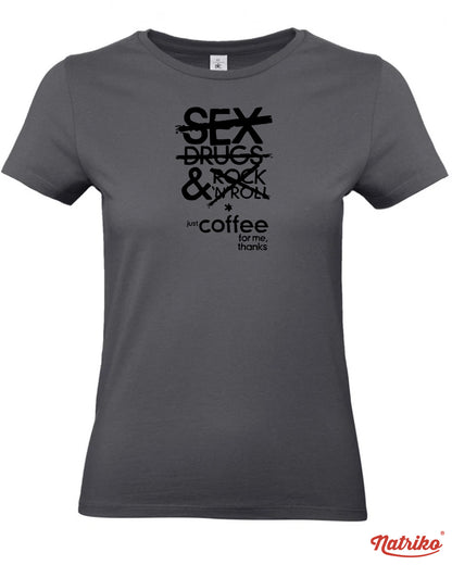 Dámské tričko s potiskem Just coffee
