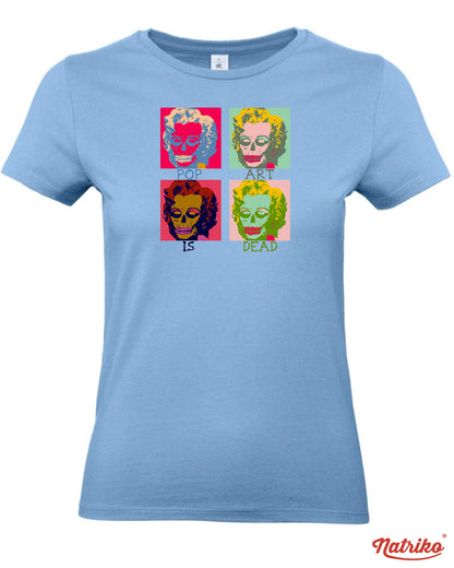 Dámské tričko s potiskem Pop art is dead