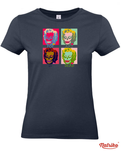 Dámské tričko s potiskem Pop art is dead