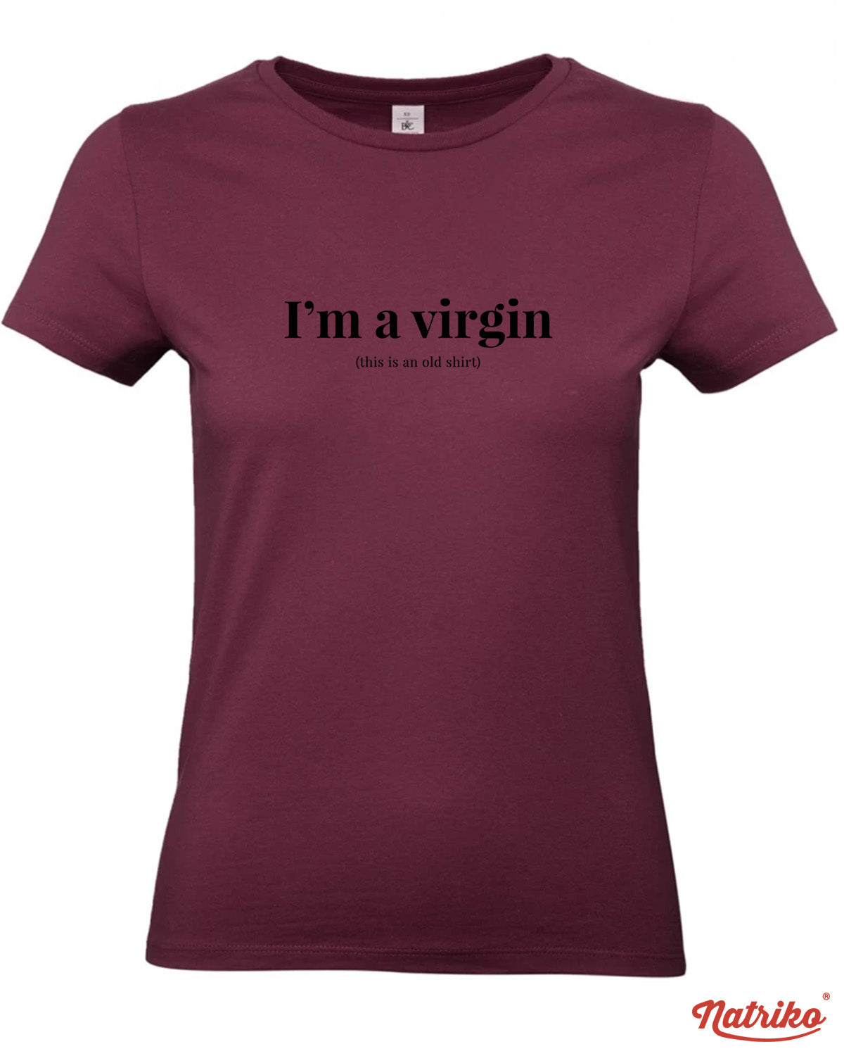 Dámské tričko s potiskem I am a virgin