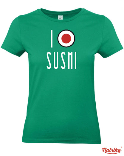 Dámské tričko s potiskem I love sushi