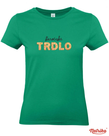 Dámské tričko s potiskem Trdlo