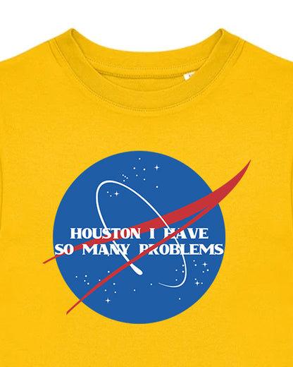 Dětské tričko s potiskem Houston I have so many problems