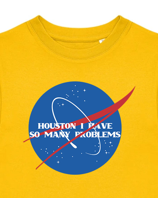Dětské tričko s potiskem Houston I have so many problems