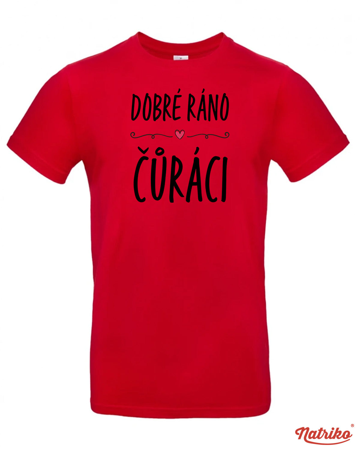 Pánské tričko s potiskem Dobré ráno čůráci
