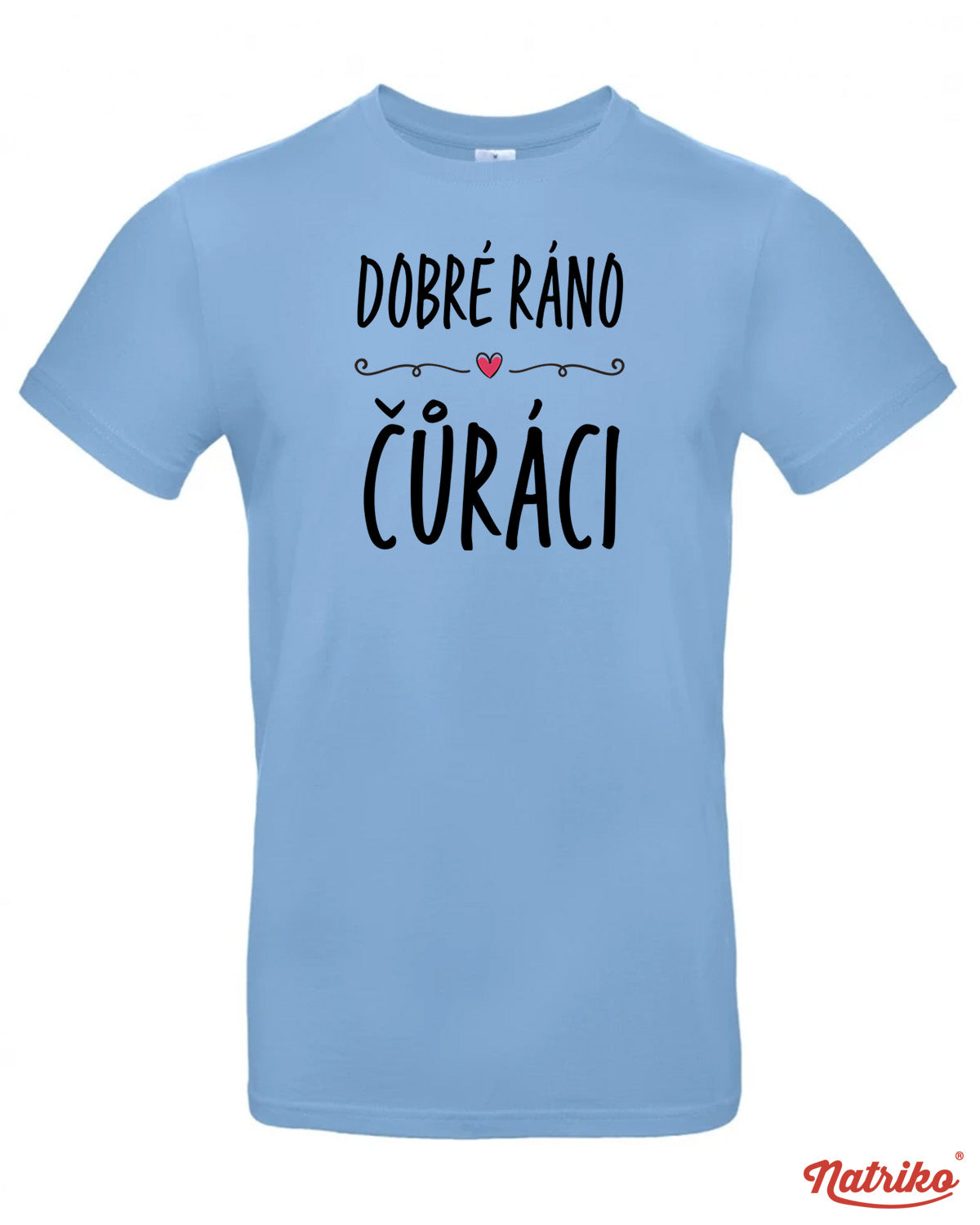 Pánské tričko s potiskem Dobré ráno čůráci