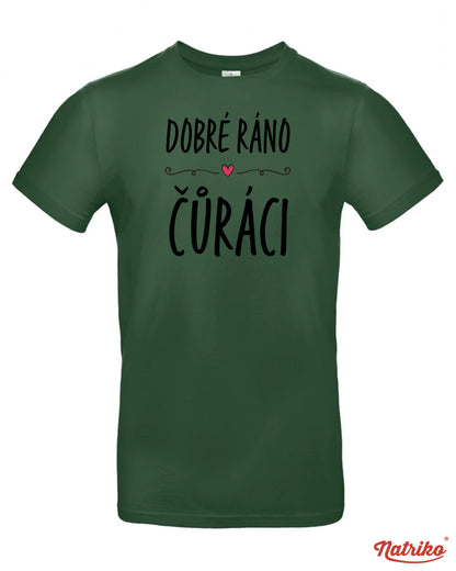 Pánské tričko s potiskem Dobré ráno čůráci