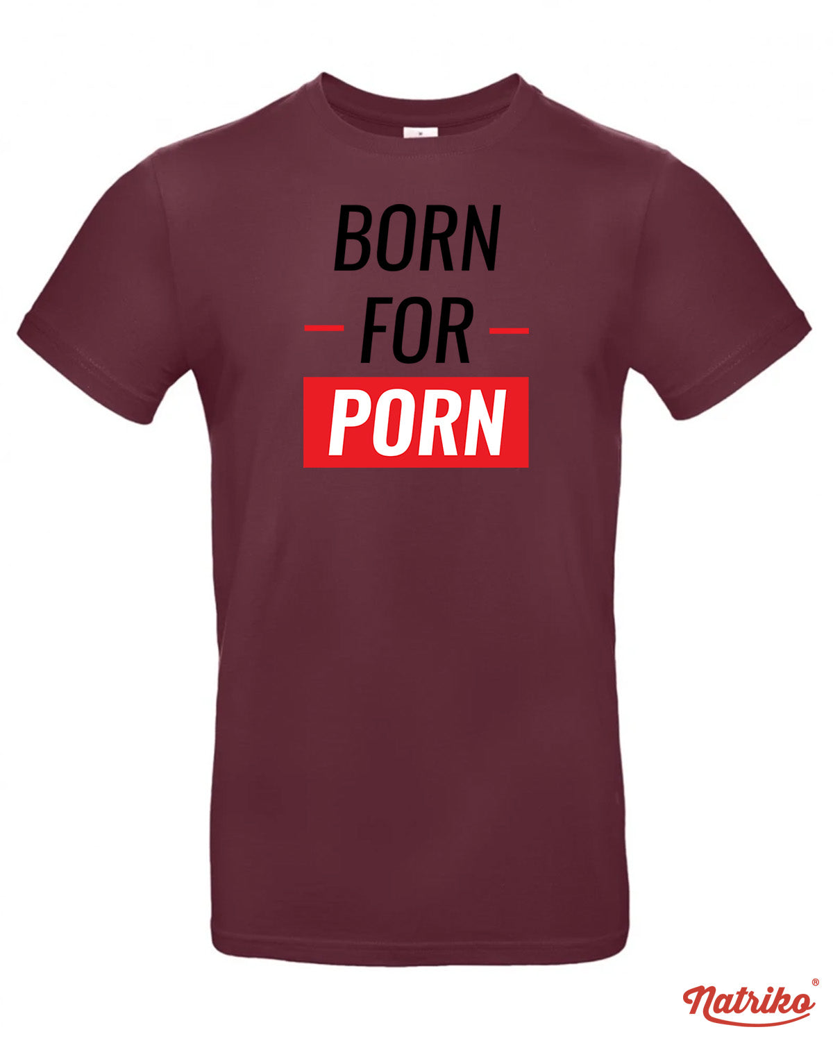 Pánské tričko s potiskem Born to porn