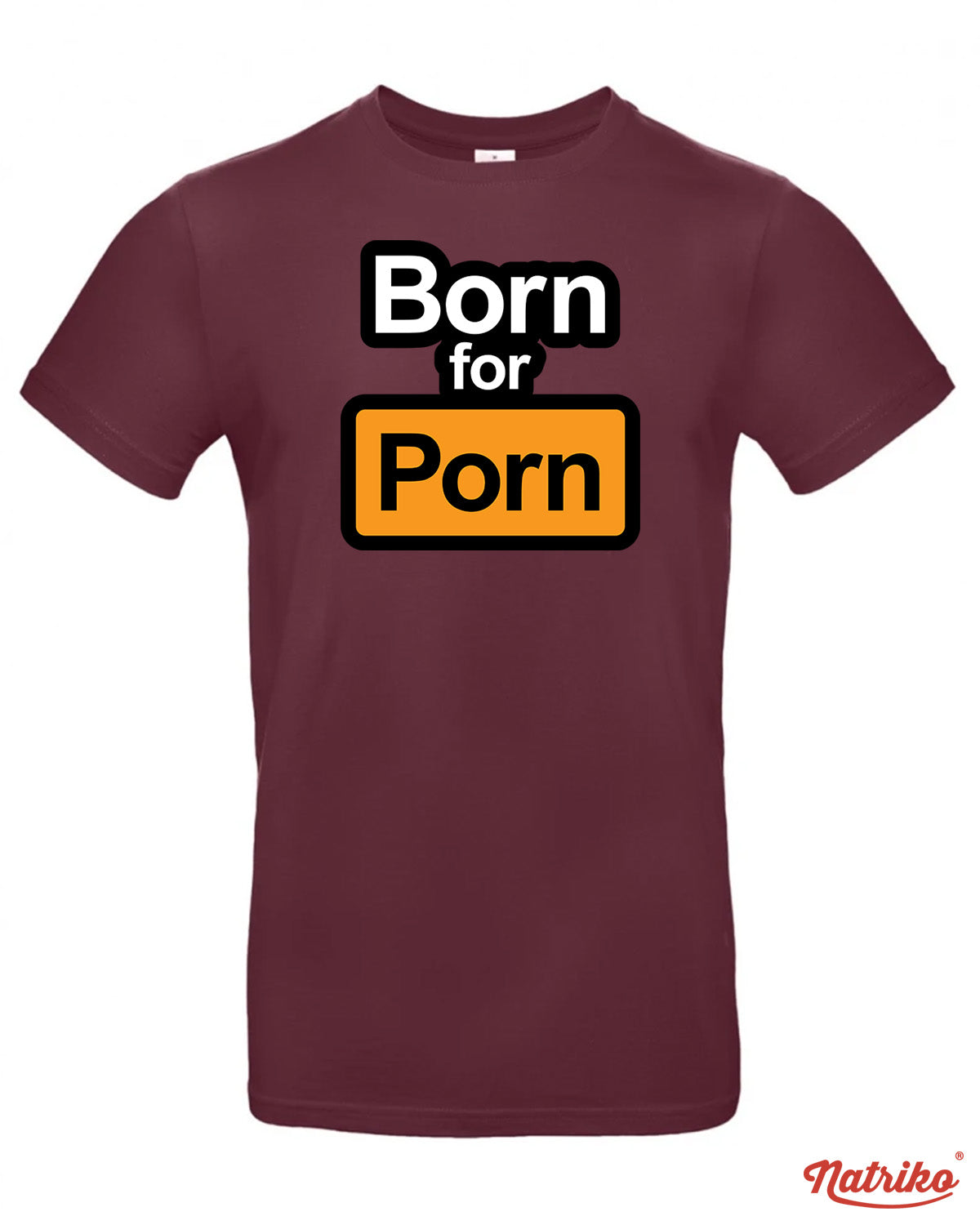 Pánské tričko s potiskem Born for porn