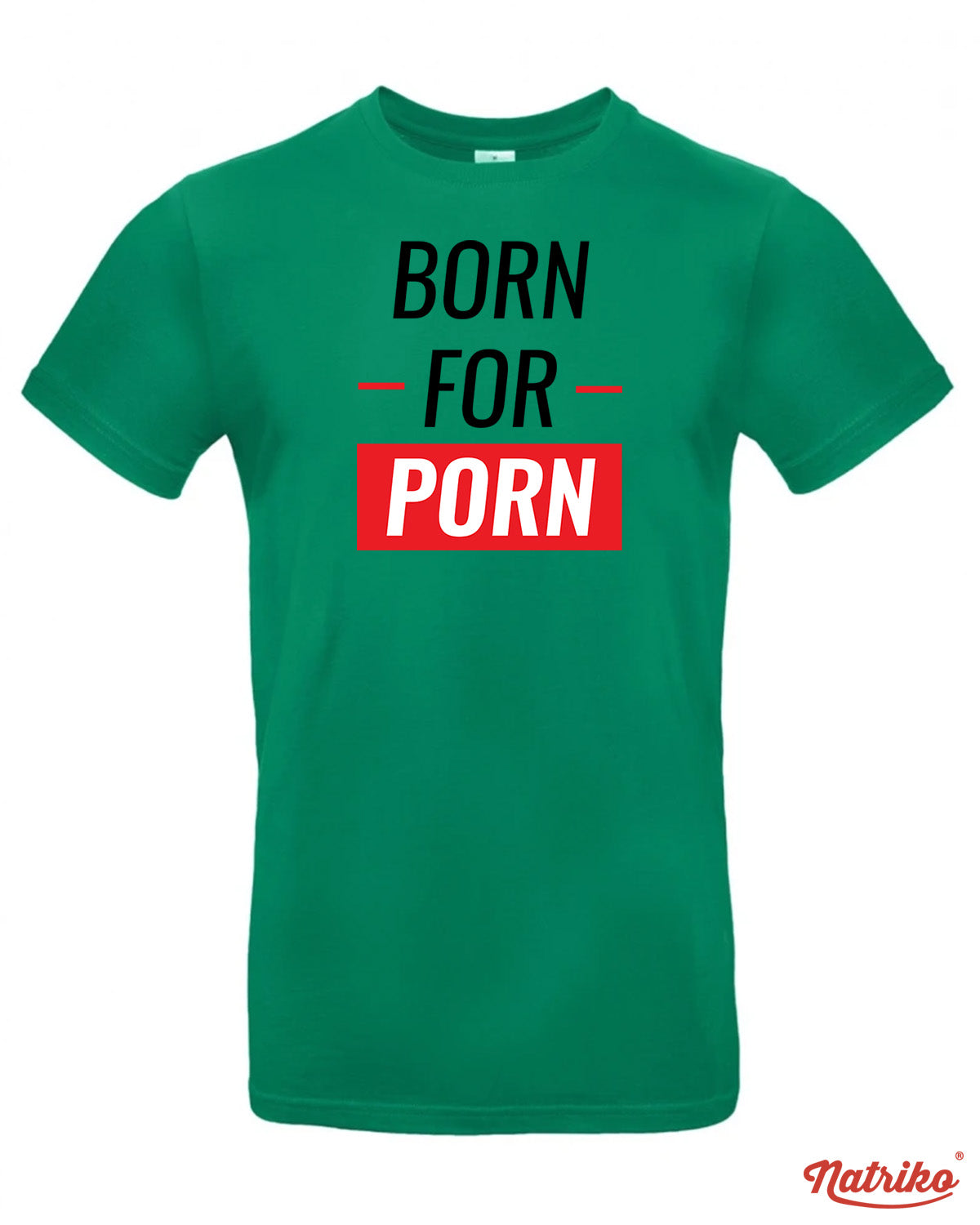 Pánské tričko s potiskem Born to porn